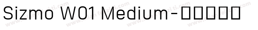 Sizmo W01 Medium字体转换